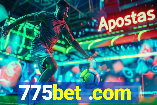 775bet .com